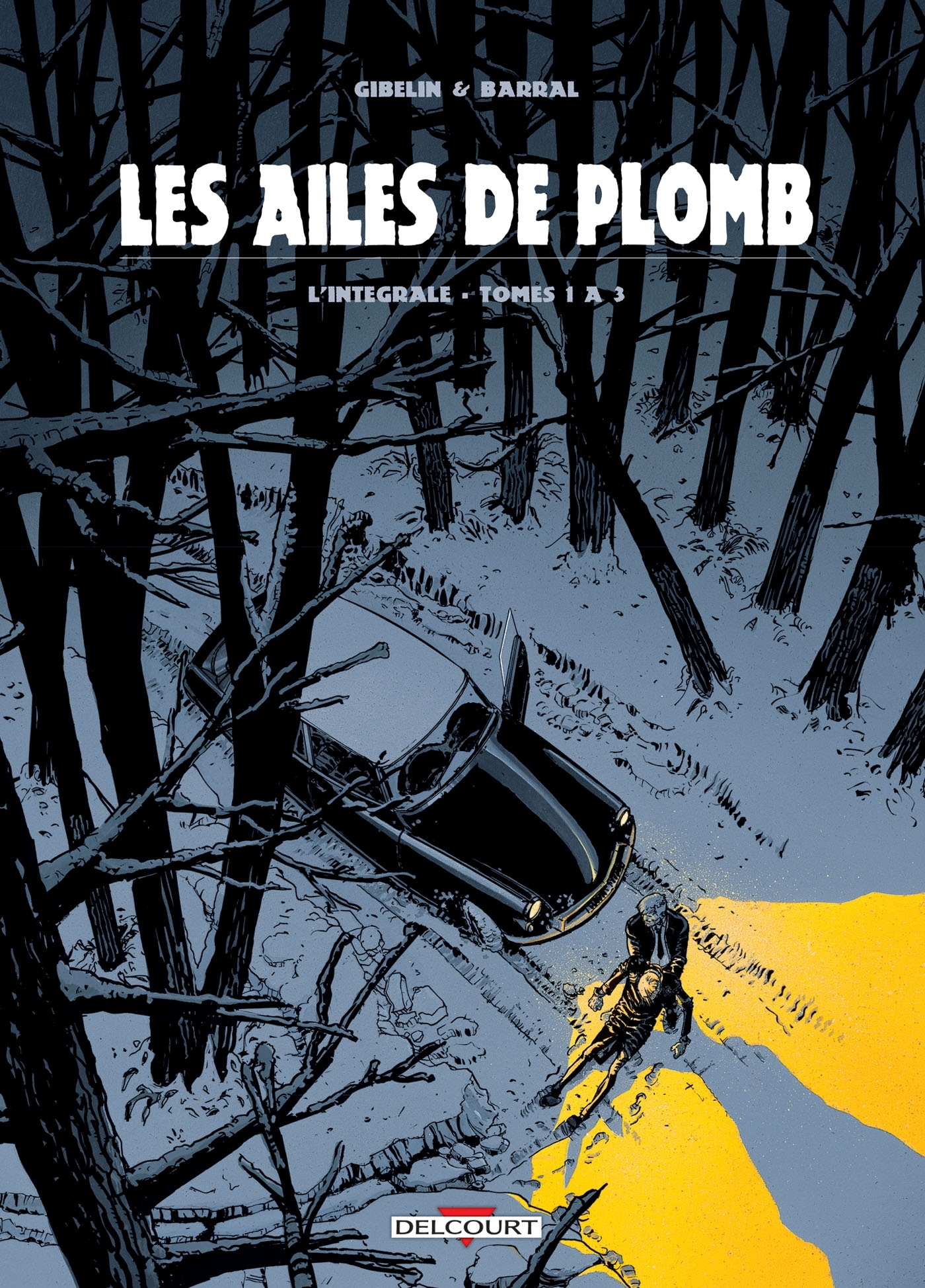 Les Ailes de Plomb - Intégrale T01 à T03 (9782413007166-front-cover)