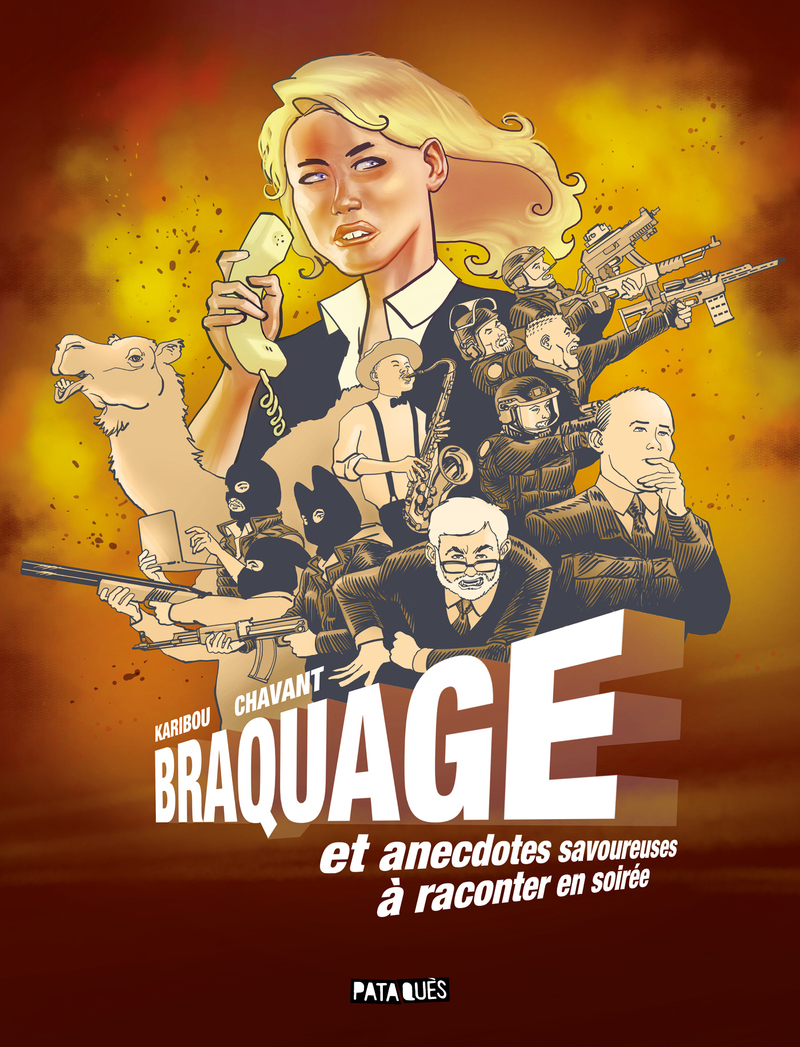 Braquage et anecdotes savoureuses à raconter en soirée (9782413091776-front-cover)