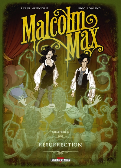 Malcolm Max T02, Résurrection (9782413024002-front-cover)