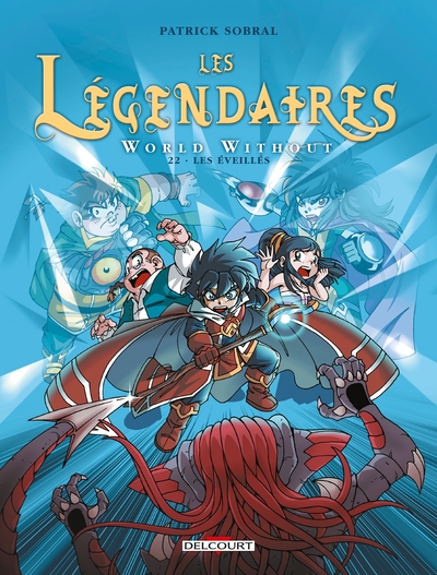 Les Légendaires T22, World Without : Les Éveillés (9782413013099-front-cover)