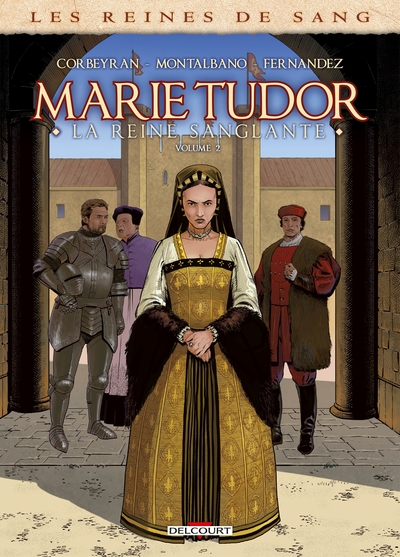 Les Reines de Sang - Marie Tudor T02 (9782413049418-front-cover)