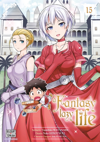 A Fantasy Lazy Life T15 (9782413079446-front-cover)