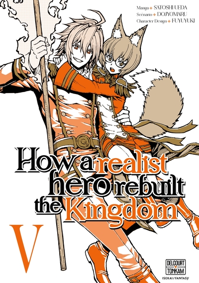 How a Realist Hero Rebuilt the Kingdom T05 (9782413076926-front-cover)