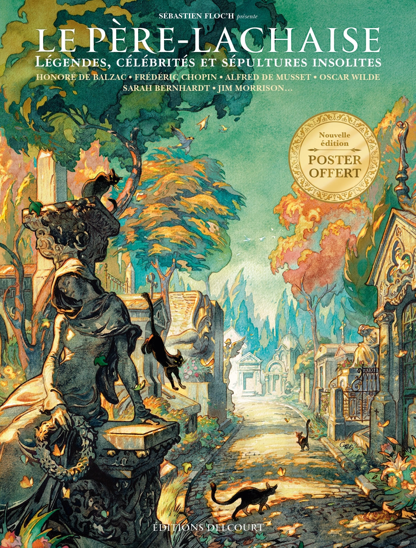 Père-Lachaise, Légendes, célébrités et sépultures insolites (9782413093145-front-cover)