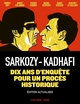Sarkozy-Kadhafi - Nouvelle édition augmentée (9782413085577-front-cover)