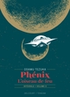 Phénix l'oiseau de feu T03 - Édition prestige (9782413020219-front-cover)