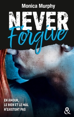 Never Forgive T2, Après Never Forget, la Dark Romance continue dans l'interdit (9782280365031-front-cover)