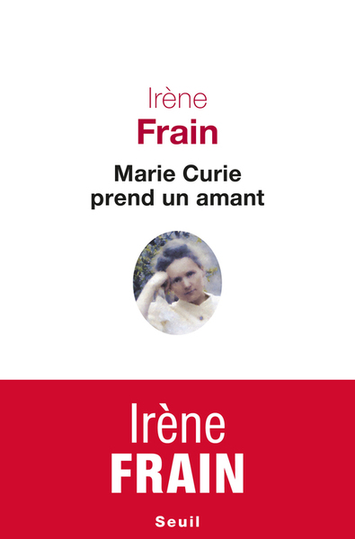 Marie Curie prend un amant (9782021183061-front-cover)