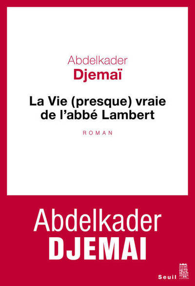La Vie (presque) vraie de l'abbé Lambert (9782021153767-front-cover)