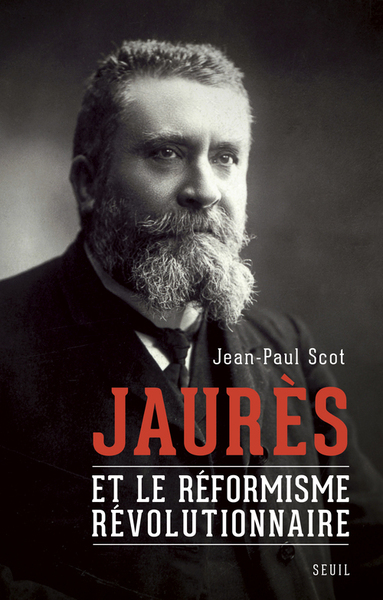 Jaurès et le réformisme révolutionnaire (9782021155099-front-cover)