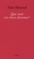 Que sont tes rêves devenus? (9782021171754-front-cover)