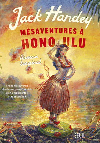Mésaventures à Honolulu, Roman tropical (9782021180237-front-cover)