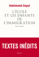 L'Ecole et les Enfants de l'immigration, Essais critiques (9782021112955-front-cover)