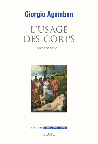 L'Usage des corps, Homo sacer IV 2 (9782021153941-front-cover)