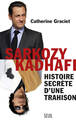 Sarkozy-Kadhafi, Histoire secrète d'une trahison (9782021102628-front-cover)