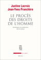 Le Procès des droits de l'homme, Généalogie du scepticisme démocratique (9782021181005-front-cover)