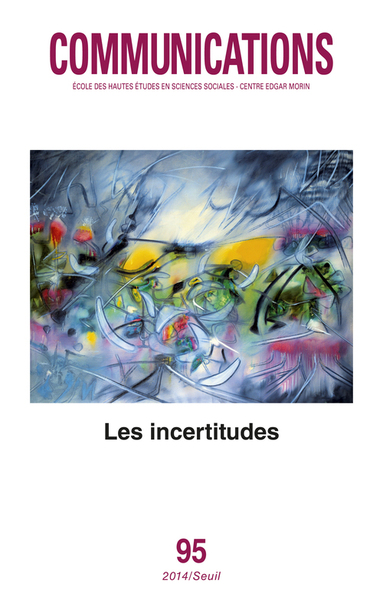 Communications, n° 95. Les Incertitudes, tome 95 (9782021180879-front-cover)
