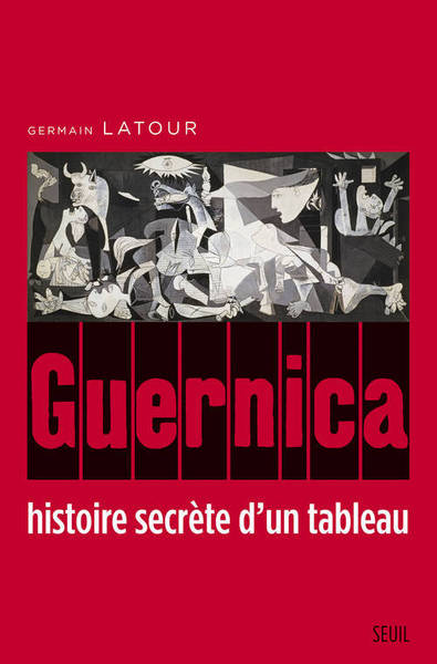 Guernica, histoire secrète d'un tableau (9782021114744-front-cover)