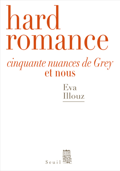 Hard Romance, Cinquante nuances de Grey et nous (9782021180886-front-cover)