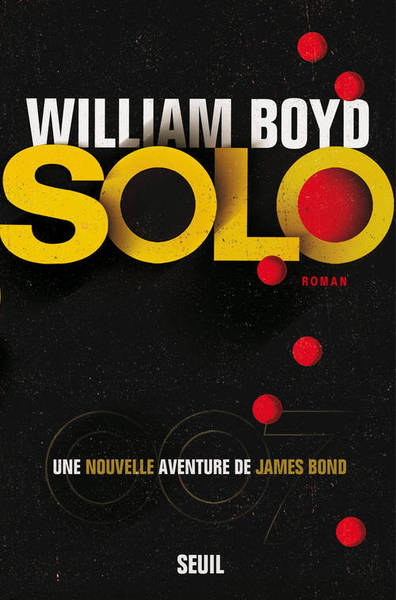 Solo, une nouvelle aventure de James Bond (9782021113211-front-cover)