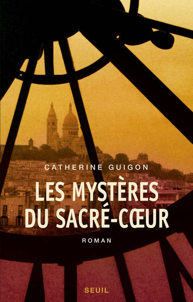 Les Mystères du Sacré-Coeur, t1 et t2, Les Vignes de la République, Le Secret de la Savoyarde (9782021115000-front-cover)