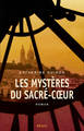 Les Mystères du Sacré-Coeur, t1 et t2, Les Vignes de la République, Le Secret de la Savoyarde (9782021115000-front-cover)