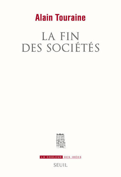 La Fin des sociétés (9782021120752-front-cover)
