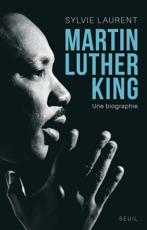 Martin Luther King, Une biographie intellectuelle et politique (9782021166217-front-cover)