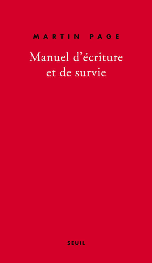 Manuel d'écriture et de survie (9782021174885-front-cover)