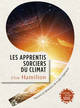 Les Apprentis sorciers du climat, Raisons et déraisons de la géo-ingénierie (9782021120264-front-cover)