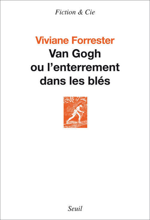 Van Gogh ou l'enterrement dans les blés (9782021162653-front-cover)