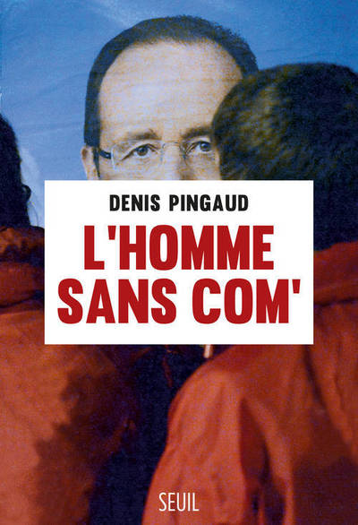 L'Homme sans com' (9782021136708-front-cover)