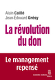 La Révolution du don. Le management repensé à la lumière de l'anthropologie (9782021166781-front-cover)