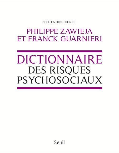 Dictionnaire des risques psychosociaux (9782021109221-front-cover)