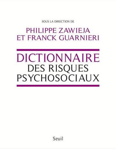 Dictionnaire des risques psychosociaux (9782021109221-front-cover)