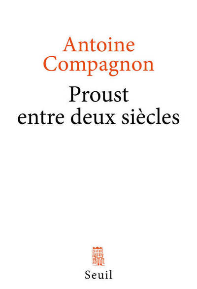 Proust entre deux siècles (9782021103519-front-cover)
