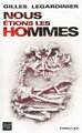 Nous étions les hommes (9782265089105-front-cover)