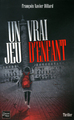 Un vrai jeu d'enfant (9782265094680-front-cover)