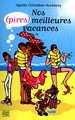 Nos (pires) meilleures vacances (9782265088290-front-cover)