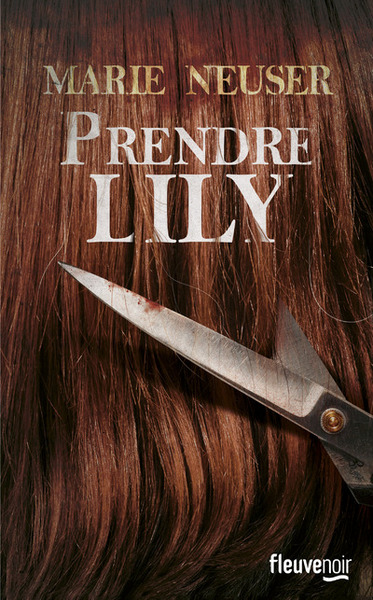 Prendre Lily (9782265099401-front-cover)