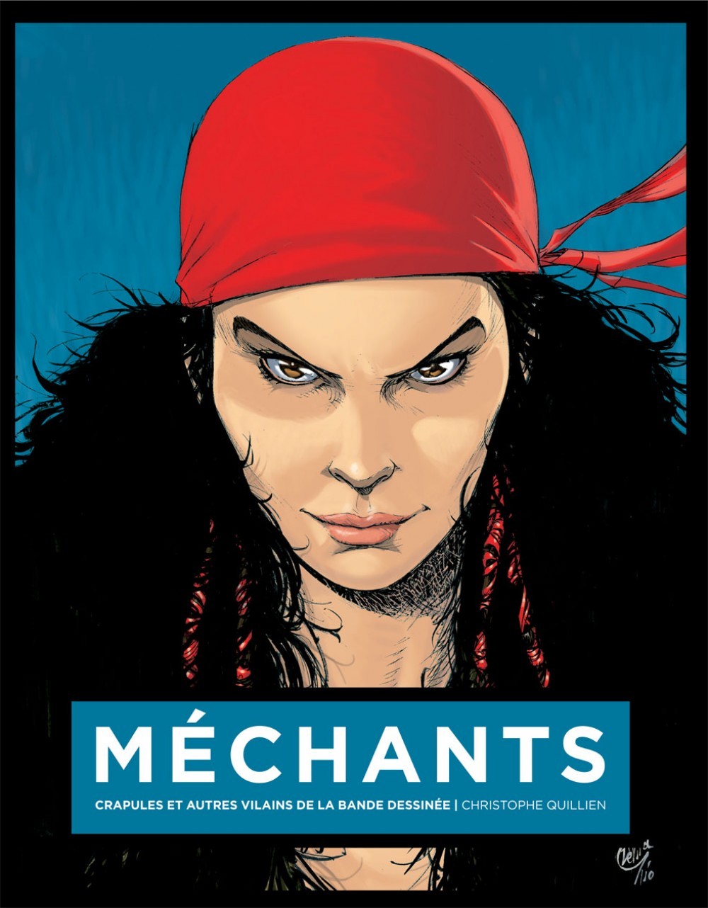 MECHANTS : CRAPULES ET AUTRES VILAINS DE LA BANDE DESSINEE KRISS (3700677926517-front-cover)