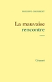 La mauvaise rencontre (9782246756613-front-cover)