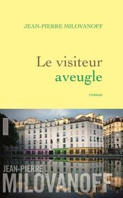 Le visiteur aveugle, roman (9782246784999-front-cover)