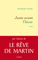 Juste avant l'hiver (9782246726913-front-cover)