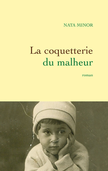 La coquetterie du malheur (9782246755111-front-cover)