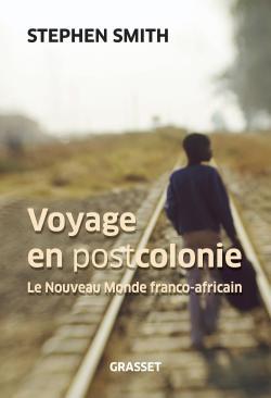 Voyage en Postcolonie (9782246759416-front-cover)