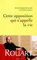 Cette opposition qui s'appelle la vie (9782246754619-front-cover)