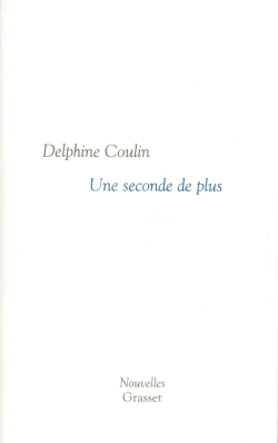 Une seconde de plus (9782246713913-front-cover)