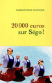20.000 euros sur Ségo ! (9782246752011-front-cover)