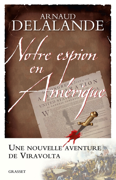 Notre espion en Amérique, roman (9782246764816-front-cover)